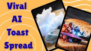 How to make VIRAL AI Toast Spread videos for FREE!