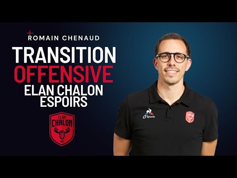 Transition Offensive des Espoirs ProA de l'Elan Chalon // Romain Chenaud