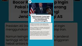 Trump Ingin Gunakan Kode Nuklir Lawan Iran, Pakar Sebut Sulit Diverifikasi karena Belum Ada Bukti