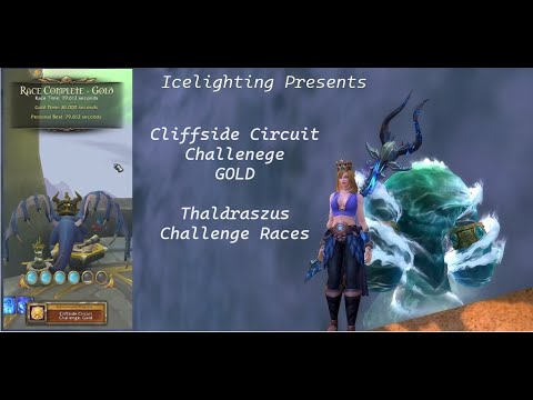 Cliffside Circuit Challenge GOLD - Thaldraszus Challenge Races - Race Complete 79.612