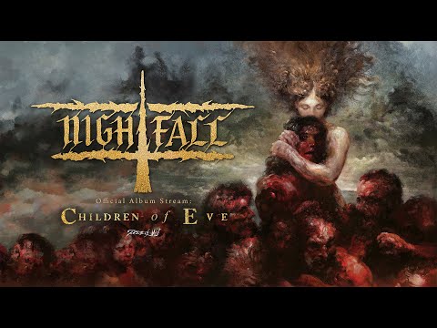 Nightfall - Children of Eve (Official Album Stream)