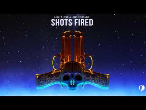 Lektrique x aUtOdiDakT - Shots Fired