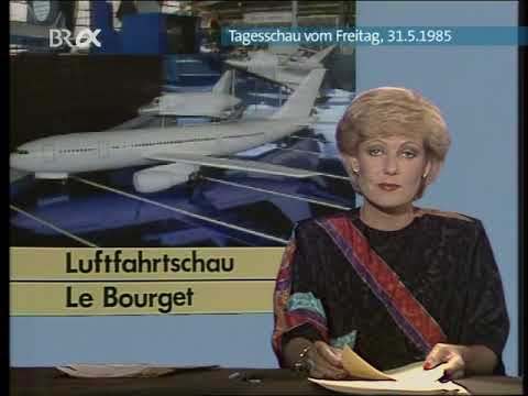 ARD Tagesschau vom 31.05.1985 - Le Bourget Luft- und Raumfahrtausstellung