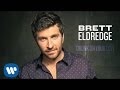 Brett Eldredge - Drunk On Your Love (Official Audio)