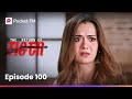 Episode 100 The Return Of Tiger Pocket FM