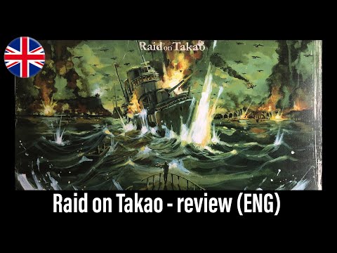 Wojennik TV # 607: Raid on Takao - review (ENG)
