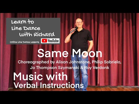 IMPROVER LINE DANCE LESSON 129 - Same Moon - Part 2 - Music with verbal instruction