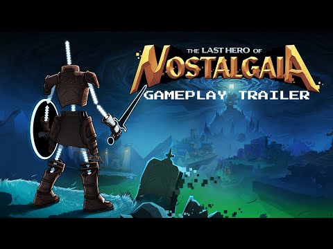 The Last Hero of Nostalgaia | Gameplay Trailer thumbnail