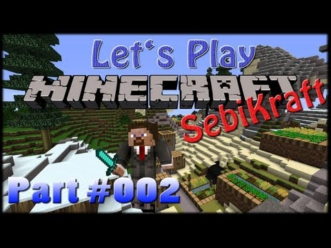 Lets Play Minecraft "SebiKraft" Season 3 - Part #002 - Besuch bei den Nachbarn