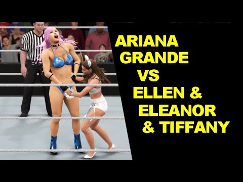 WWE 2K17 Ariana Grande vs Amazons Ellen & Eleanor & Tiffany - 3 on 1