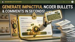 NCOER Bullet Catcher - FULL DEMO - How to Write High-Quality NCOER Bullets in Seconds