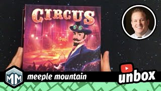 Circus - Unboxing