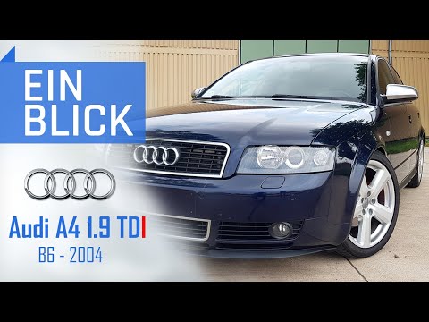 Audi A4 B6 1.9 TDI (2004) - Die BESTE WAHL in der Welt der A4s?