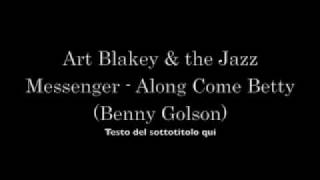 Along Came Betty (Art Blakey & The Jazz Messengers)