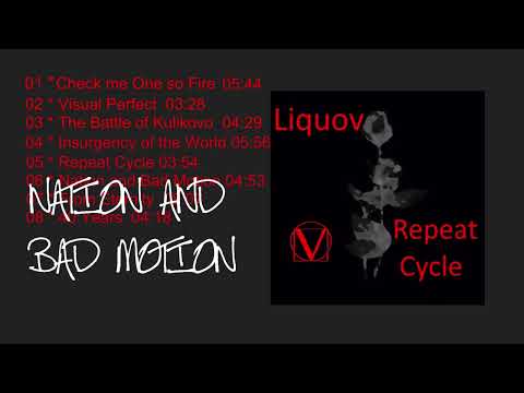 Liquov - Nation and Bad Motion (Visualizer)