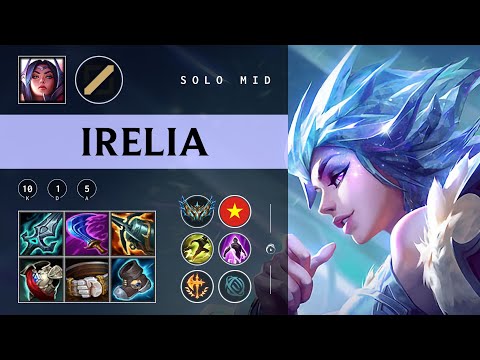Irelia Mid vs Orianna - VN Challenger Patch 25.24