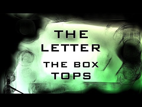 The Letter - The Box Tops [World Lyrics]