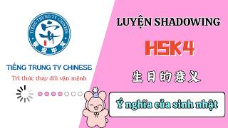 |P19| Shadowing Tiếng Trung - Bí kíp nói lưu loát
