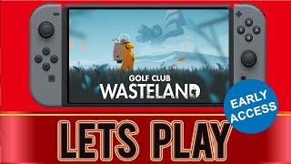 Golf Club Wasteland 高尔夫 - Nintendo Switch Gameplay