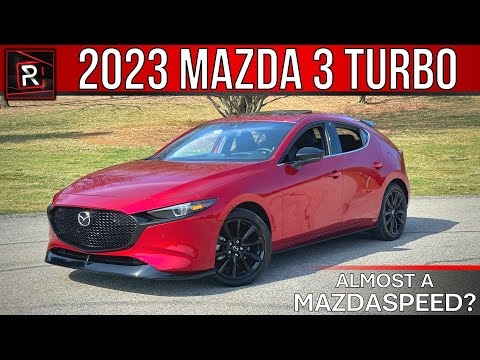 The 2023 Mazda3 2.5T Is An Adult Friendly Turbocharged AWD Hot Hatch