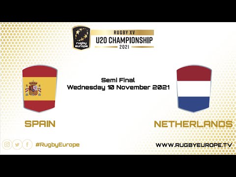 Spain v Netherlands  | U20 Championship Semi Final 2021