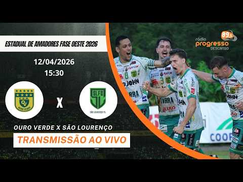 12/04/2026 | OURO VERDE X SÃO LOURENÇO | ESTADUAL DE AMADORES | FASE OESTE