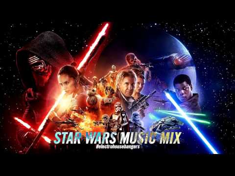 Star Wars Music Mix 2017