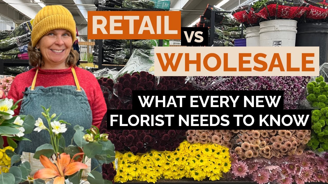 Retail vs Wholesale Flowers: What Every New Florist Needs to Know