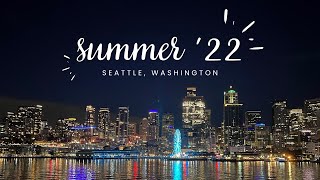 SUMMER '22 RECAP | 3 months as an intern in seattle ☀️