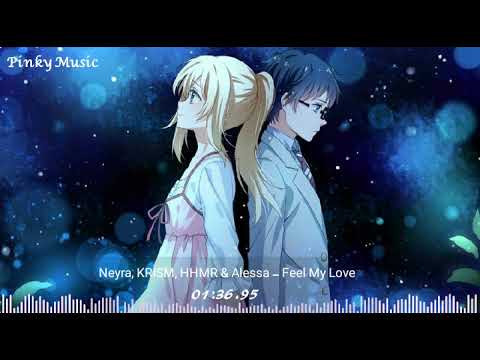 Neyra,KRISM,HHMR.ALESSA- Feel My Love ,No Copyright Music,Best music for Gaming