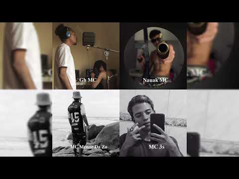 Gh mc, Nauak mc, Mc Menor Da Zo e Mc 3s - Vida de Artista (prévia)