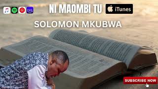 Solomon Mkubwa