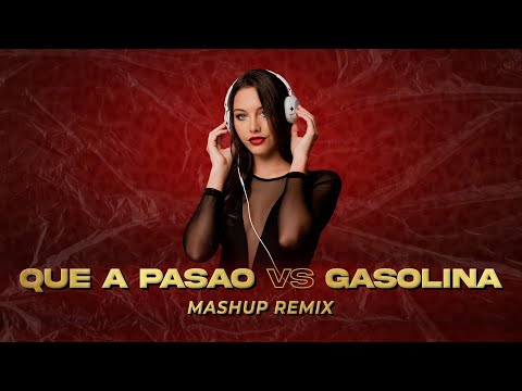 Dj Vilu Gontero ✘ Que a pasao VS Gasolina (Mashup Remix) | Dady Yankee , Damas gratis , Big Apple