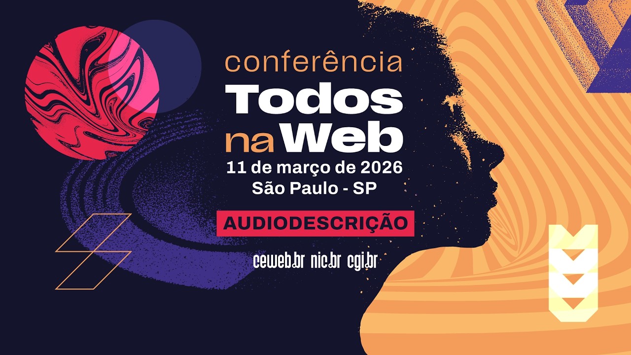 Todos na Web – Conferência de Acessibilidade Digital