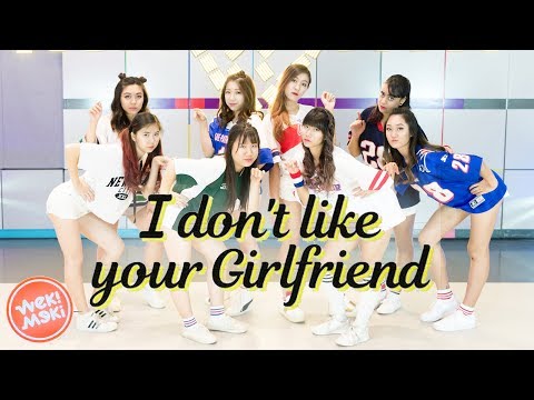 Weki Meki (위키미키) - I Don't Like Your Girlfriend | Dance Cover by miXx