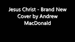Jesus - Brand New cover by Every Other Aspect (Andrew MacDonald)