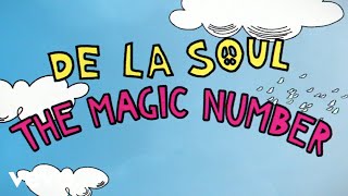 Songtext von De La Soul - The Magic Number Text Musik-video-Miniaturansicht
