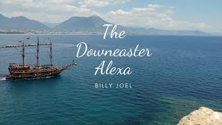 The Downeaster Alexa (Lyrics)