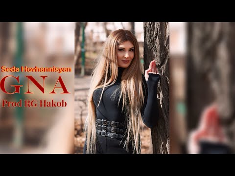 Seda Hovhannisyan - Gna " Prod by RG Hakob"