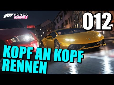 Let's Play Forza Horizon 2 Gameplay German Deutsch Xbox One Part 12 Kopf an Kopf