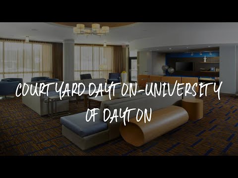 Courtyard Dayton-University of Dayton Review - Dayton , United States of America