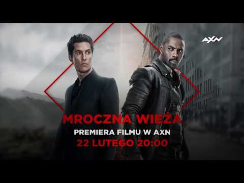 Dobro kontra zło. Nie przegap filmowego hitu Mroczna wieża w AXN w sobotę 22 lutego o 20:00