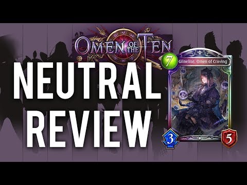 [Omen of the Ten] Review Part 1 - Neutral Cards - with Gengur