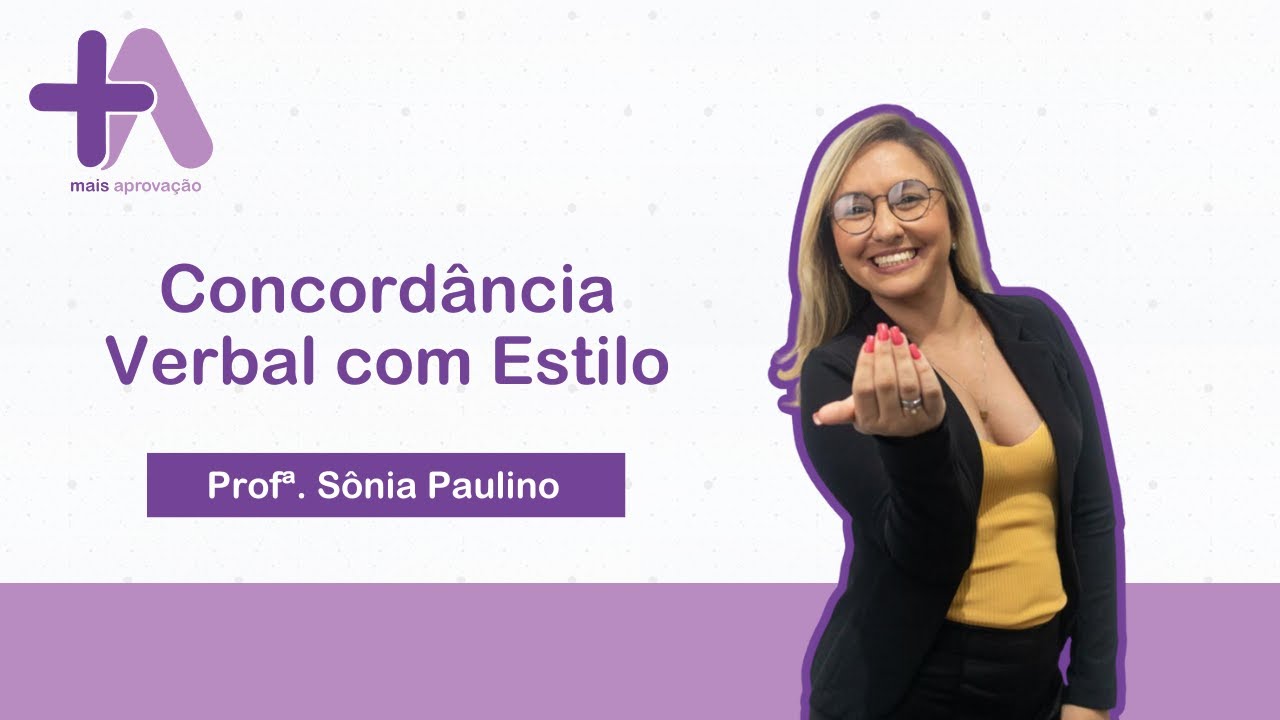 Concordância Verbal com estilo