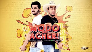 Download Bruno Reis e Thiago – Modo Mim Acher