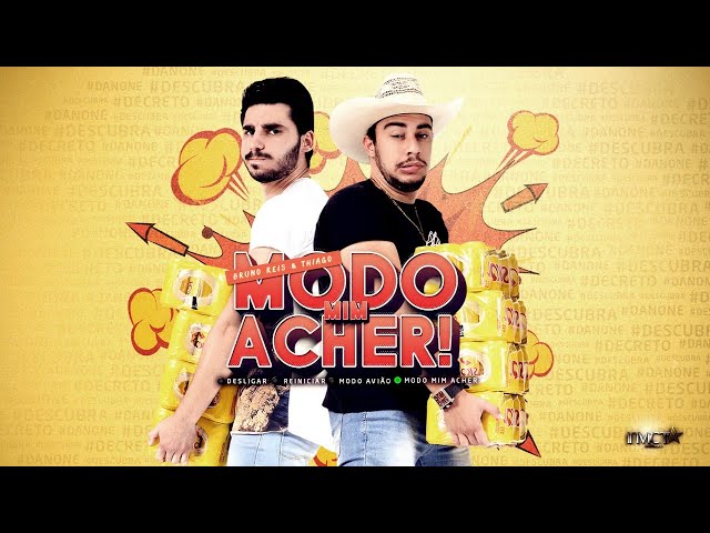 Download Modo Mim Acher - Bruno Reis e Thiago