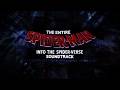 The Entire Spider Man Into The Spider Verse Soundtrack Slowed Reverb Rxndom Version