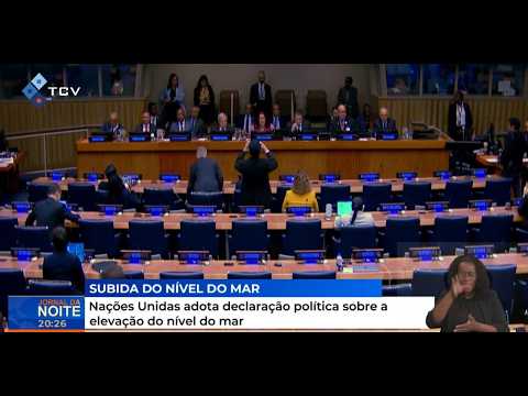 Nações Unidas adota declaração política sobre a elevação do nível do mar