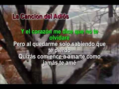 La Cancion Del Adios video