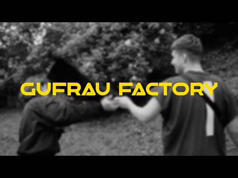 GUFRAU - GUFRAU FACTORY (official visual)